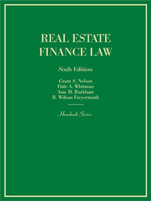 cover image of Real Estate Finance Law, 6th (Hornbook Series)
